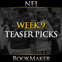 NFL Week 9 Teaser Picks NFL Week 9 Teaser Picks